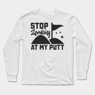 Golf joke Long Sleeve T-Shirt